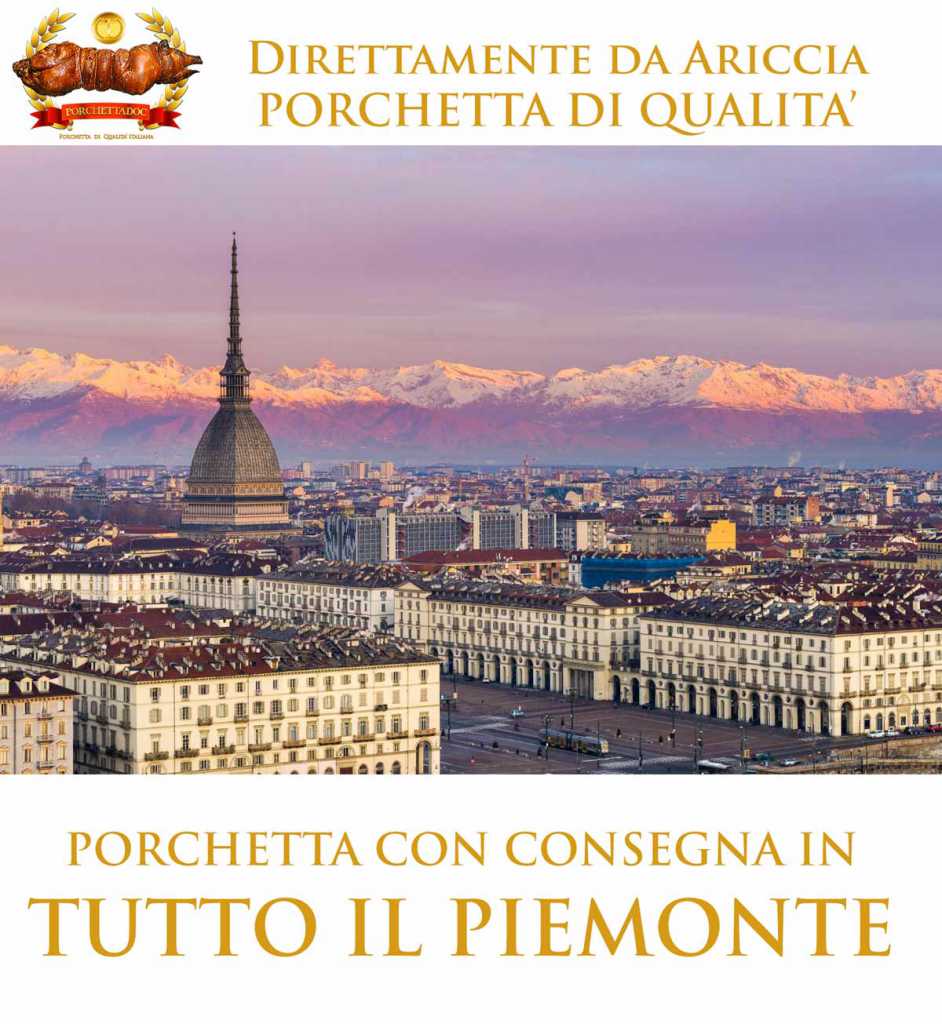 Porchetta Piemonte e in tutte le sue provincie