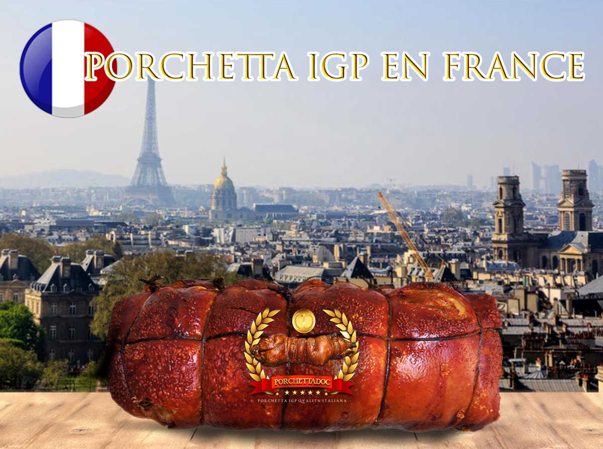 Porchetta IGP en France Porchetta IGP en France