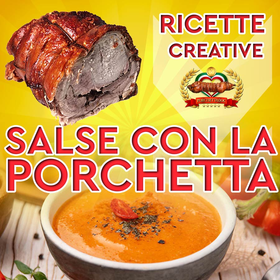 5 Salse con la porchetta ricetta gratuita