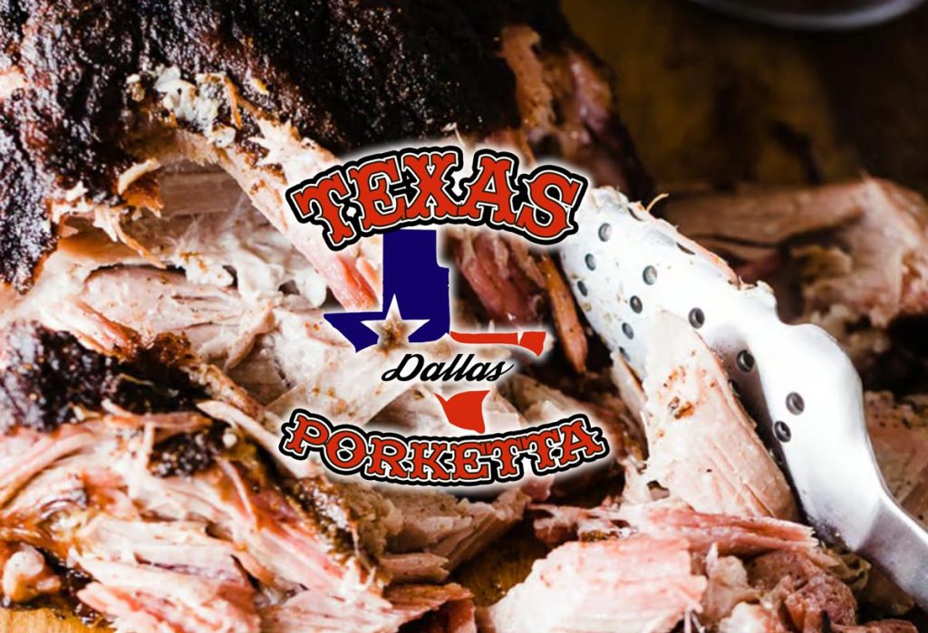 Texas Dallas Porketta or Porchetta