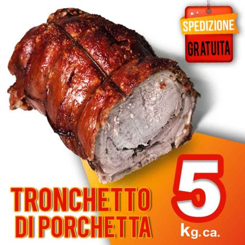 tronchetto da 5 kg Produzione della porchetta di Ariccia IGP: